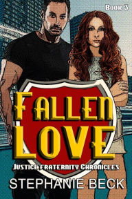 Title: Fallen Love, Author: Stephanie Beck