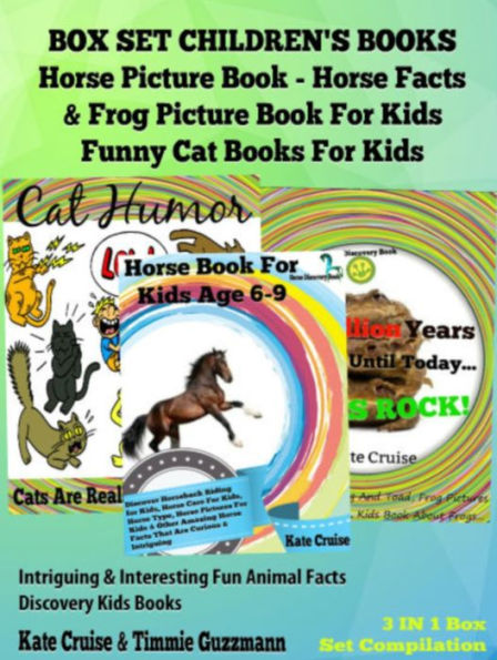 Box Set Children's Books: Horse Picture Book - Horse Facts & Frog Picture Book For Kids - Funny Cat Books For Kids