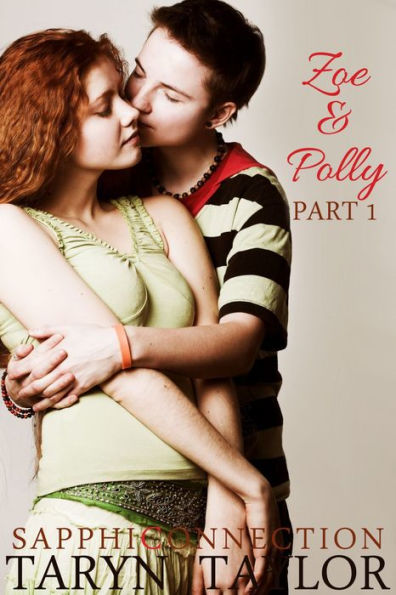 Zoe & Polly, Part 1 (Lesbian Erotica)