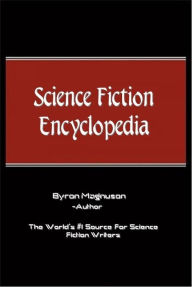 Title: Science Fiction Encyclopedia, Author: Byron Magnuson