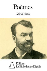 Title: Poèmes, Author: Gabriel Vicaire