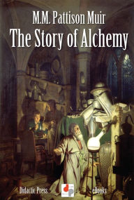 Title: The Story of Alchemy, Author: Joshua Cureton