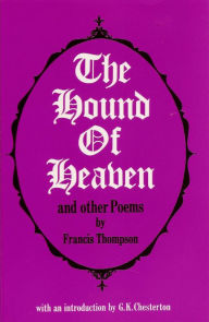 Title: The Hound of Heaven, Author: Francis Thompson