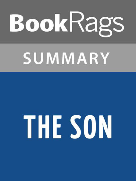The Son by Philipp Meyer l Summary & Study Guide
