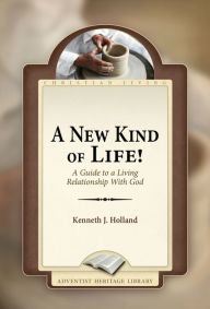 Title: A New Kind of Life!, Author: Kenneth J. Holland