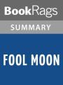 Fool Moon by Jim Butcher l Summary & Study Guide
