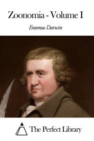 Title: Zoonomia - Volume I, Author: Erasmus Darwin