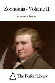 Title: Zoonomia - Volume II, Author: Erasmus Darwin