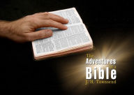 Title: The Adventures of a Bible, Author: J. H. Townsend