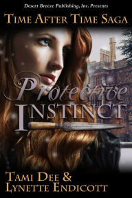 Title: Protective Instinct, Author: Lynette Endicott