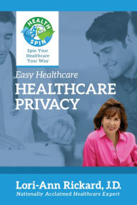 Title: Healthcare Privacy, Author: Lori-Ann Rickard