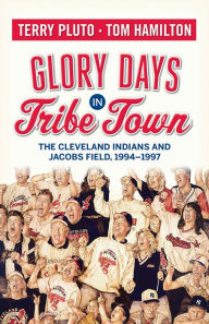 Title: Glory Days in Tribe Town, Author: Terry Pluto