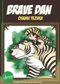 Title: Brave Dan (Shonen Manga), Author: Osamu Tezuka