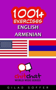 Title: 1001+ Exercises English - Armenian, Author: Gilad Soffer