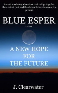 Title: Blue Esper, Author: J. Clearwater