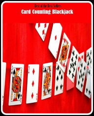 Title: 99 Cent Best Seller Card Counting Blackjack ( fencing, lattice, card game, frame, game, play, online game, gaming jone, play station, play, computer game, war game, video game ), Author: Resounding Wind Publishing
