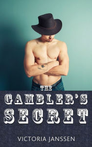 Title: The Gambler's Secret, Author: Victoria Janssen