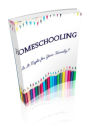 Home Schooling- Is it Right for Your Family? Guide Book