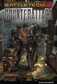 Title: BattleTech: Counterattack: (BattleCorps Anthology, Volume 5), Author: Jason Schmetzer