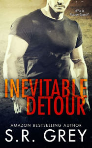 Title: Inevitable Detour: Inevitability #1 (Volume 1), Author: S.R. Grey