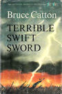 Terrible Swift Sword: The Centennial History of the Civil War, Volume 2