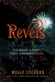 Title: Revels: A Halloween Novella, Author: Molly Cochran