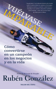 Title: Vuélvase imparable, Author: Rubén González