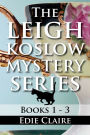 The Leigh Koslow Mystery Series: Books 1-3 (Never Buried\ Never Sorry\ Never Preach Past Noon)