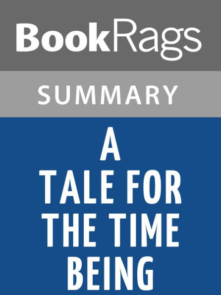 A Tale for the Time Being by Ruth Ozeki l Summary & Study Guide