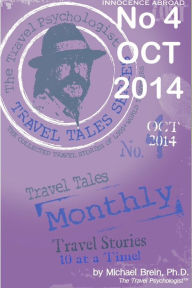 Title: Travel Tales Monthly No 4 OCT 2014, Author: Michael Brein