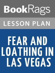 Title: Fear and Loathing in Las Vegas Lesson Plans, Author: BookRags