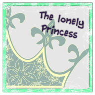 Title: The Lonely Princess, Author: Vicci Burt