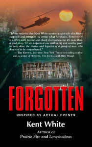 Title: Forgotten, Author: Kent White