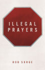 Illegal Prayers