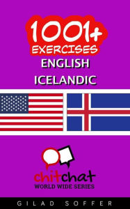 Title: 1001+ Exercises English - Icelandic, Author: Gilad Soffer