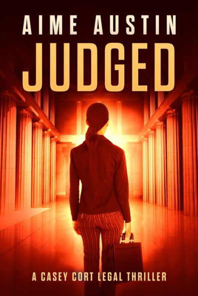 Judged: A Casey Cort Legal Thriller