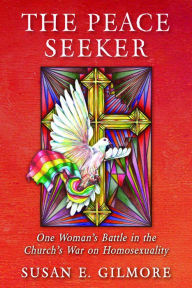 Title: The Peace Seeker, Author: Susan Gilmore