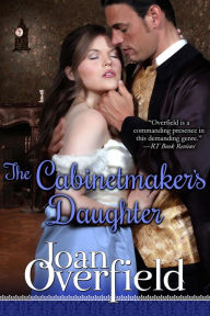 Title: The Cabinetmaker's Daughter, Author: Joan Overfield