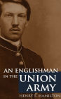 An Englishman in the Union Army