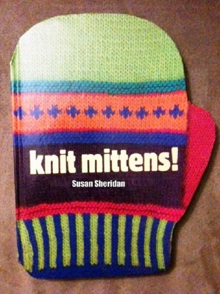 Knitting Mittens - 15 Winter Patterns