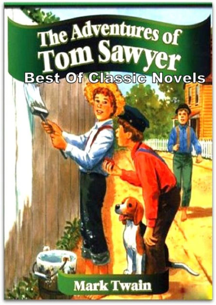 Best Sellers The Adventures of Tom Sawyer Best of Classic Novels ...