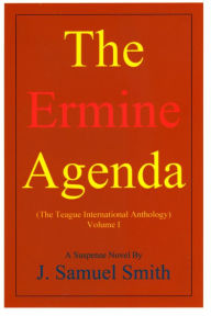 Title: The Ermine Agenda, Author: Samuel Pabtonsky