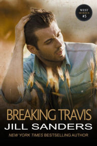 Title: Breaking Travis, Author: Jill Sanders