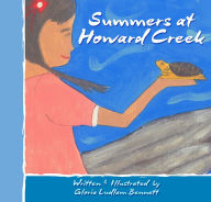 Title: Summers at Howard Creek, Author: Gloria Ludlam Bennett