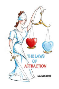 Title: The Laws of Attraction, Author: Howard Reiss