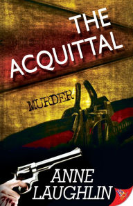 Title: The Acquittal, Author: Anne Laughlin