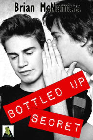 Title: Bottled Up Secret, Author: Brian McNamara