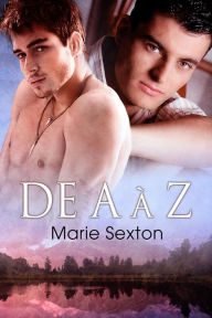 Title: De A a Z, Author: Marie Sexton