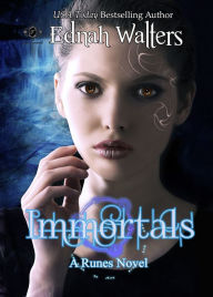 Title: Immortals (A Runes Novel), Author: Ednah Walters