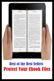 Title: 99 Cent Best Seller Protect Your Ebook Files ( online marketing, computer, workstation, pc, laptop, CPU, blog, web, net, netting, network, internet, mail, e mail, download, up load, keyword, software, bug, antivirus, search engine, anti spam, spyware ), Author: Resounding Wind Publishing